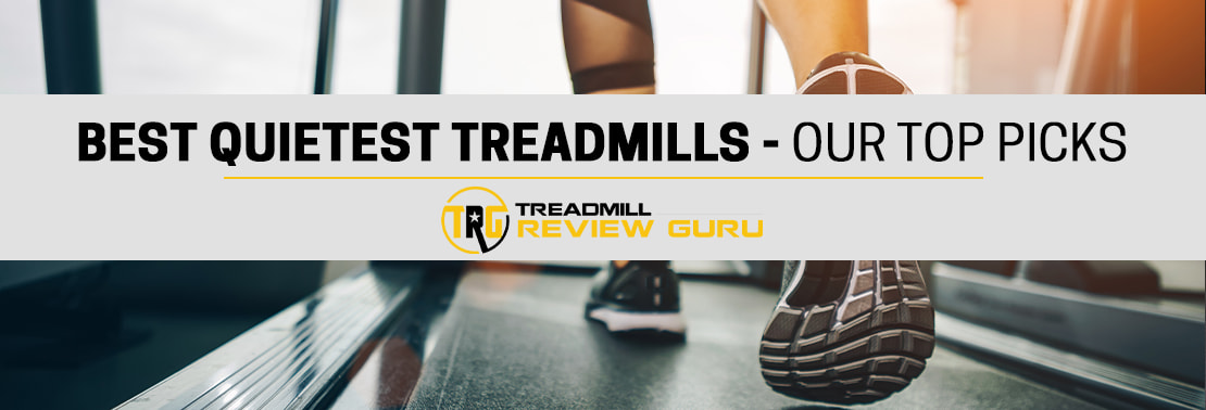  Best Quietest Treadmills 2022 – Do NOT Buy Before Reading This! – Treadmill Reviews 2022 – Best Treadmills Compared