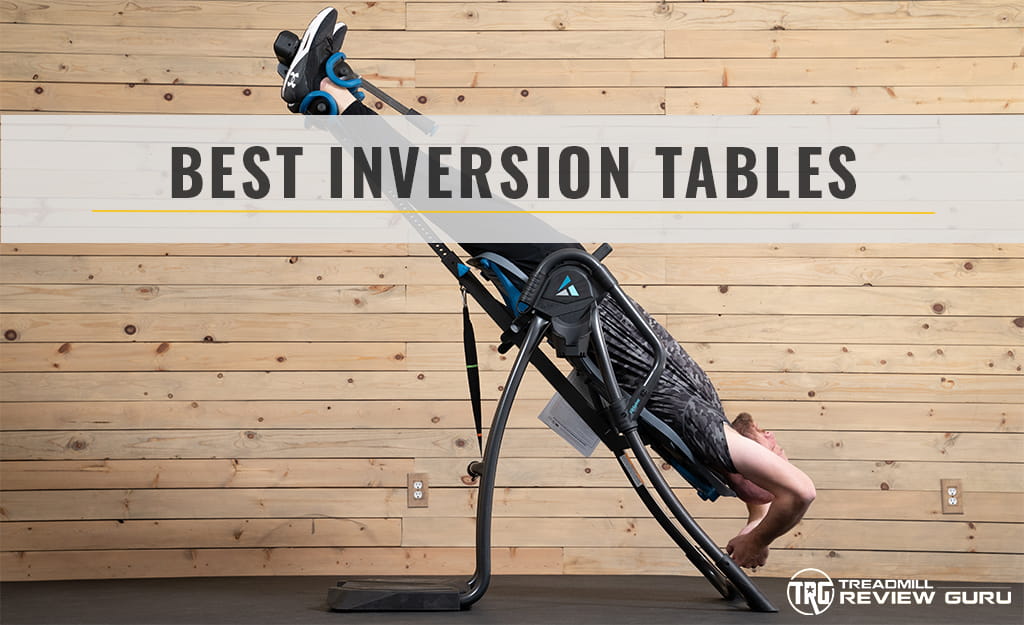  Best Inversion Tables Review 2023
